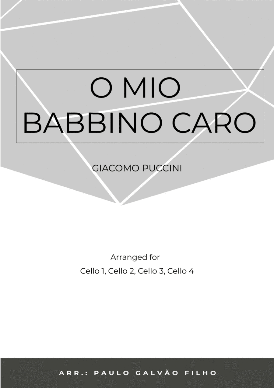 O MIO BABBINO CARO - CELLO QUARTET (arr. Paulo Galvão Filho)