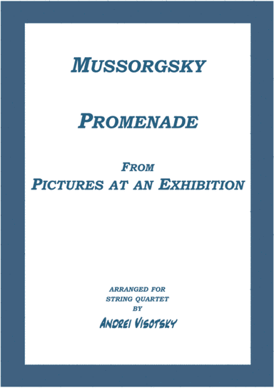 Pictures at an Exhibition - Promenade (arr. A. Visotsky)