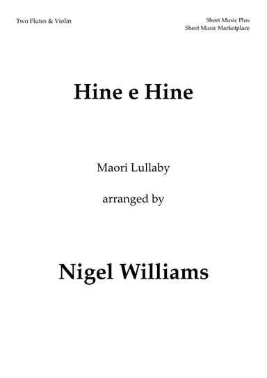 Hine e Hine (Maori Lullaby) for Two Flutes and Violin (arr. Nigel Williams)