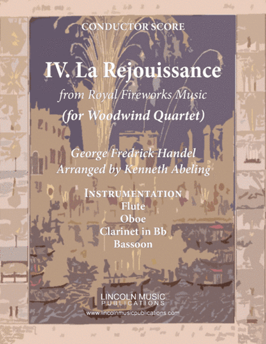 La Rejouissance from Royal Fireworks Music (for Woodwind Quartet) (arr. Kenneth Abeling)