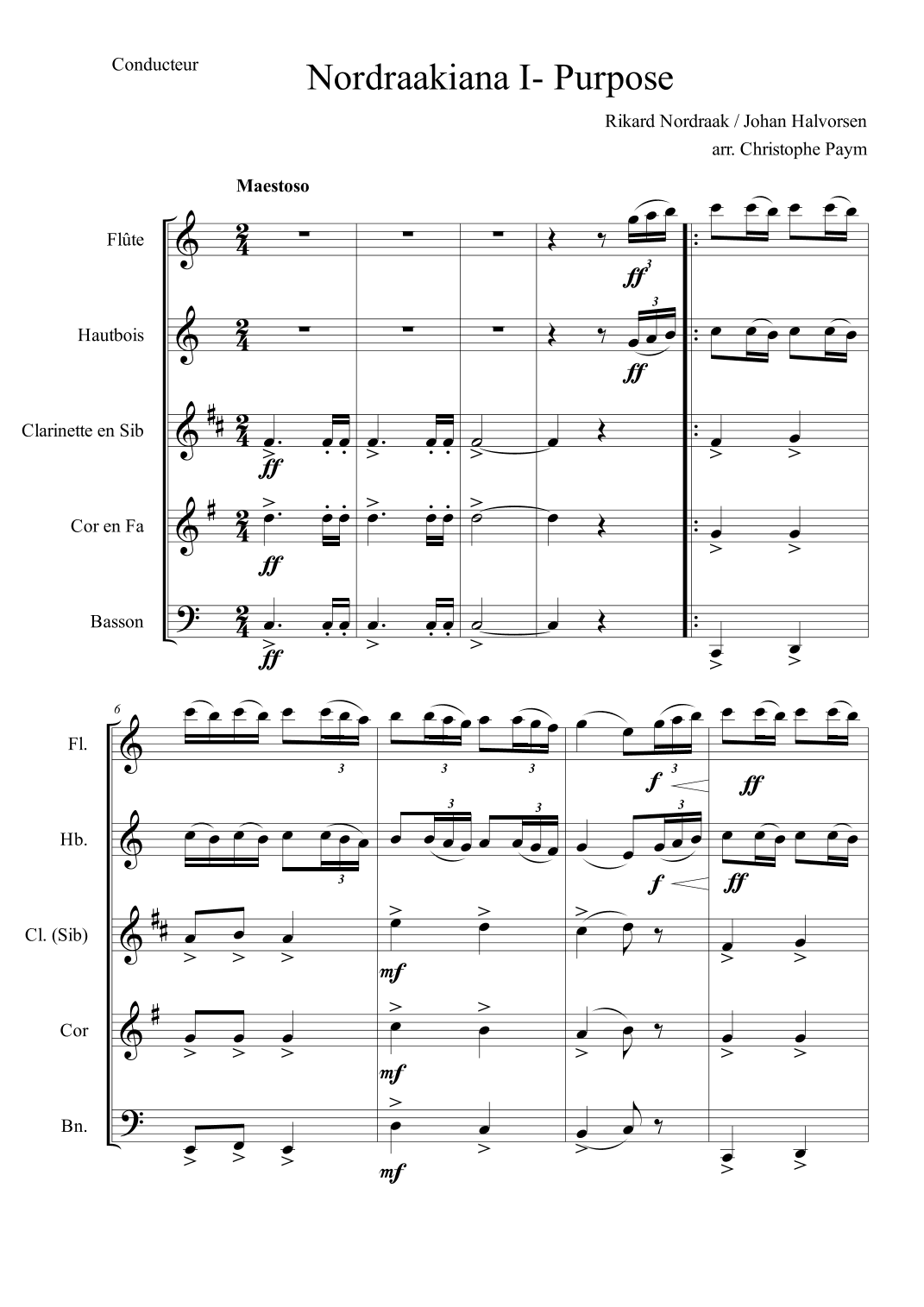 Nordraakiana suite - Purpose (arr. Christophe Paym)