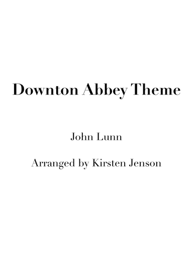 Downton Abbey (theme) (arr. Kirsten Jenson)