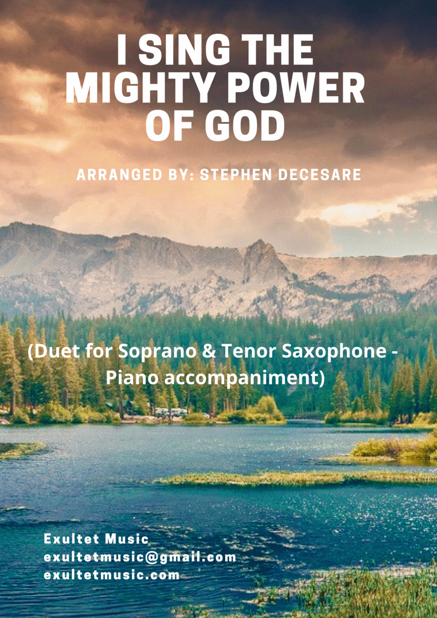 I Sing The Mighty Power Of God (Duet for Soprano and Tenor Saxophone - Piano accompaniment) (arr. Stephen DeCesare)