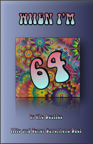 When I'm Sixty-four (arr. David McKeown)