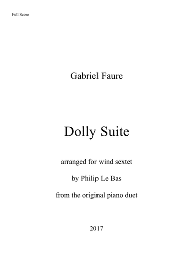 Dolly Suite (for Wind Sextet) (arr. Philip Le Bas)