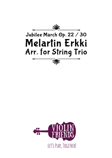 Jubilee March "Wedding March" for string trio (arr. Lauri Hamalainen)