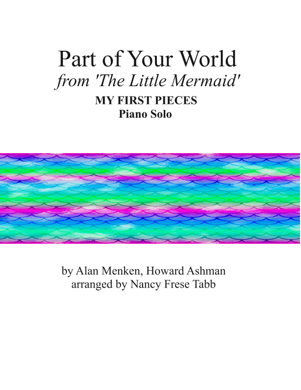 Part Of Your World (arr. Nancy Frese Tabb)