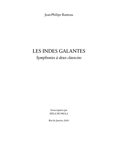 Les Indes Galantes for Two harpsichords (arr. Atila de Paula)