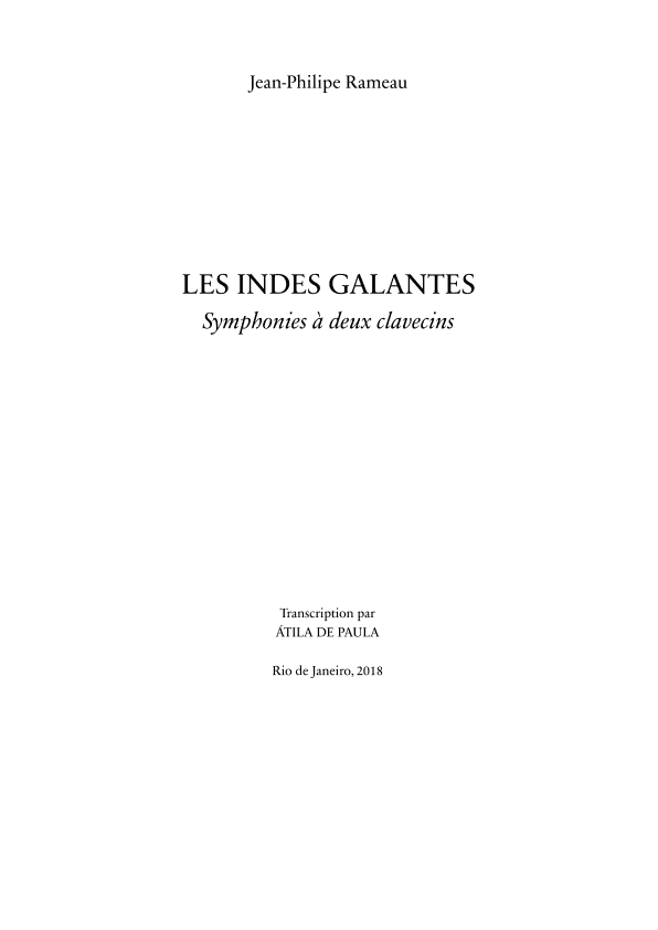 Les Indes Galantes for Two harpsichords (arr. Atila de Paula)