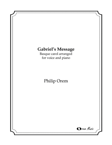 Gabriel's Message (A minor) (arr. Philip Orem)