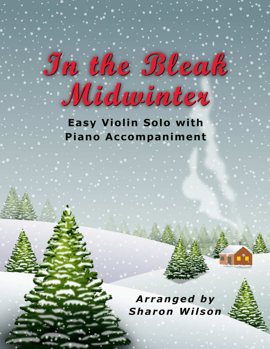 In the Bleak Midwinter (Easy Violin Solo with Piano Accompaniment) (arr. Sharon Wilson)