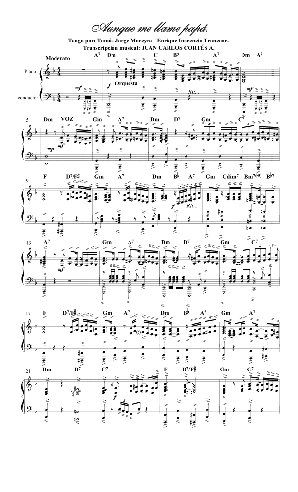 Aunque me llame papá. Tango por Tomás Jorge Moreyra y Enrique Campos (arr. Juan Carlos Cortés Aguirre)