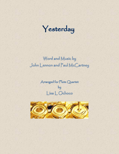 Yesterday (arr. Lisa L Ochoco)