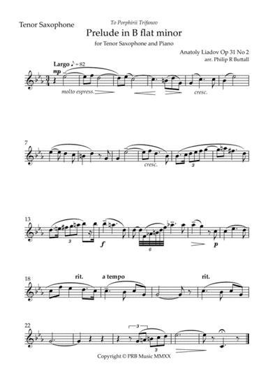 Prelude in B flat minor (Lyadov) - [Tenor Saxophone] (arr. Philip R Buttall)