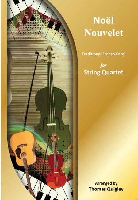 Noël Nouvelet (arr. Thomas Quigley)