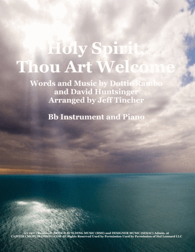 Holy Spirit, Thou Art Welcome (arr. Jeff Tincher)