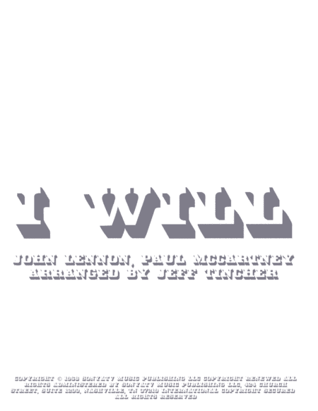 I Will (arr. Jeff Tincher)