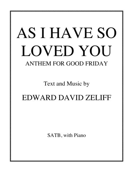 As I Have So Loved You - Anthem for Good Friday