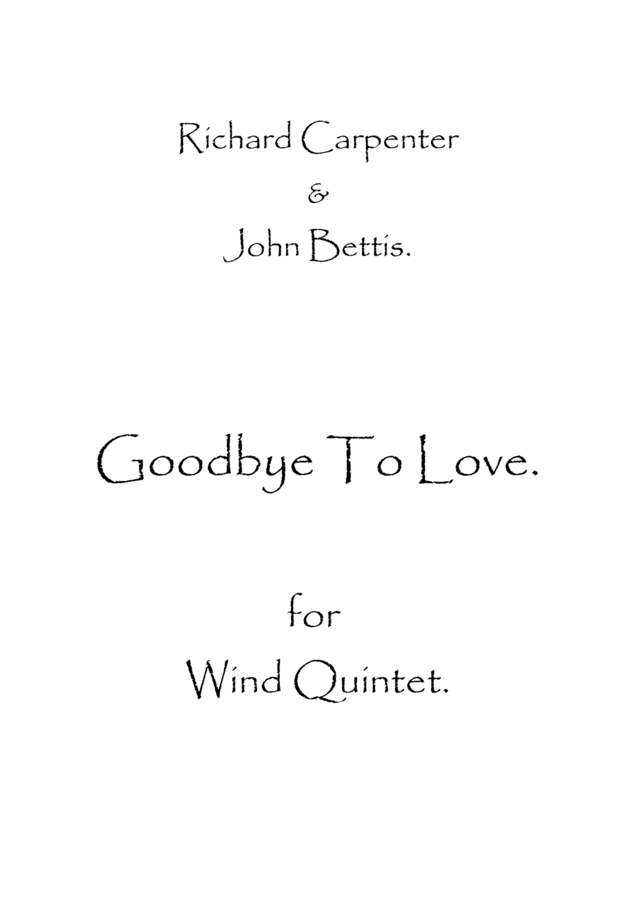 Goodbye To Love (arr. Spence Bundy)