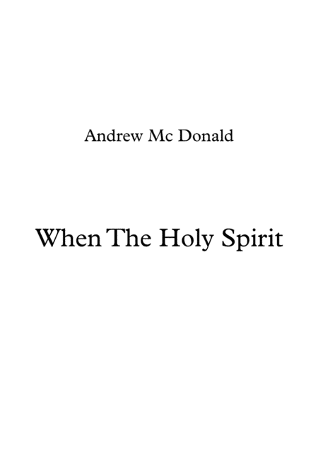 When The Holy Spirit