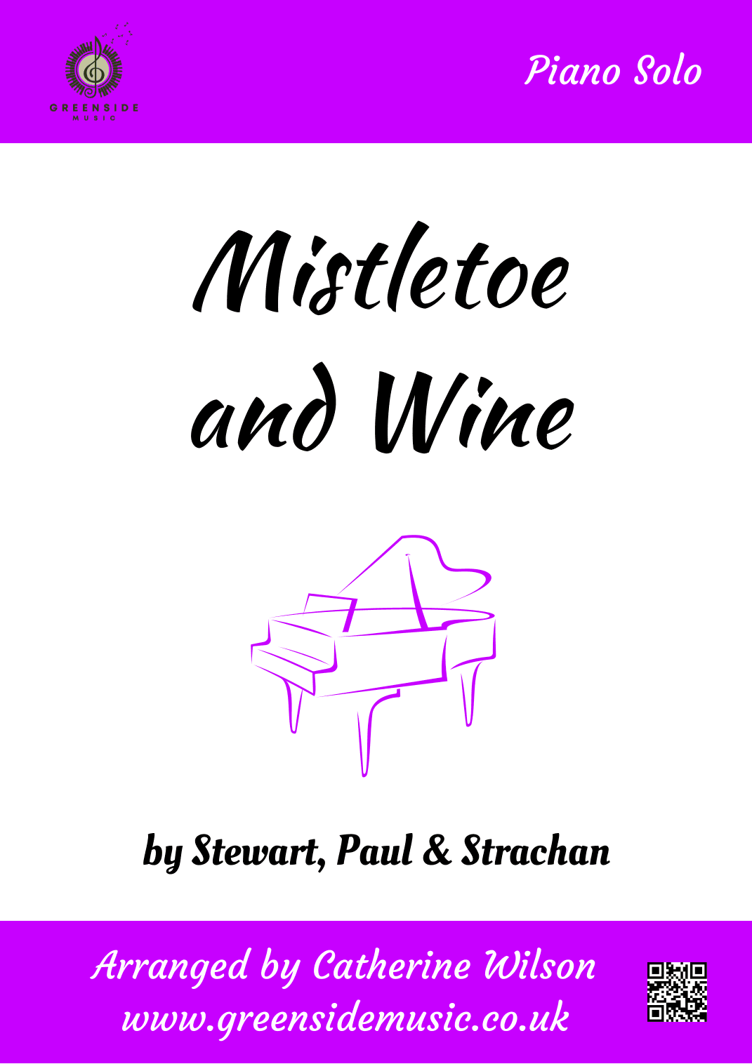 Mistletoe And Wine (arr. Catherine Wilson)