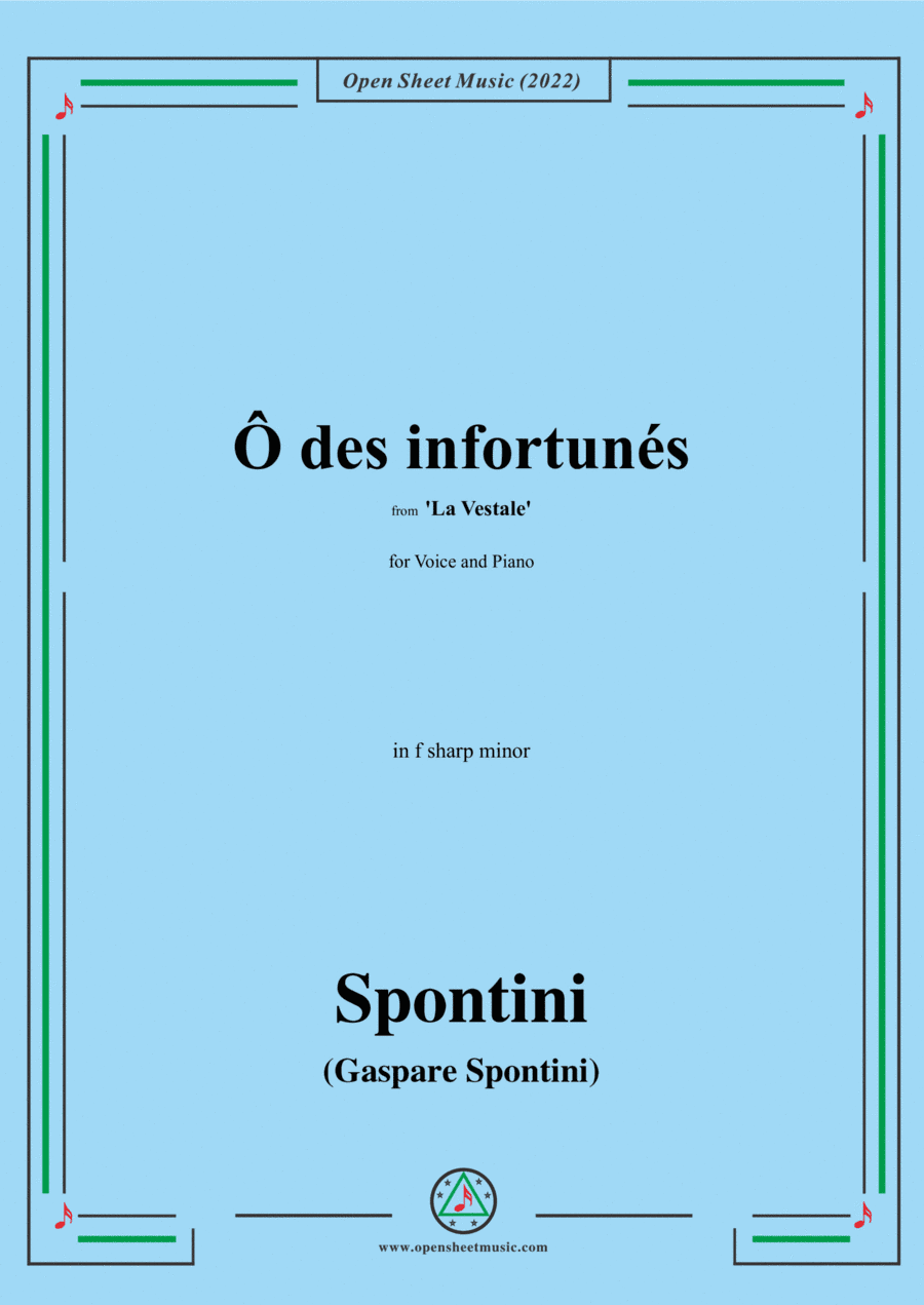 Spontini-Ô des infortunés,from La Vestale,in f sharp minor (arr. Open Cloud)