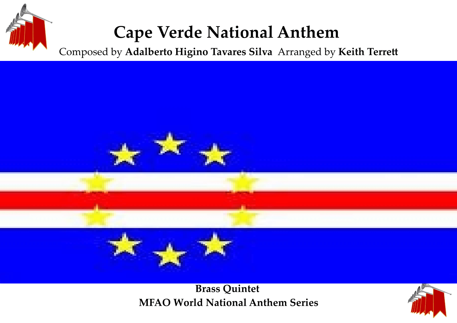 Cape Verde National Anthem )"Cântico da Liberdade"  - "Song of Freedom") for Brass Quintet (arr. Keith Terrett)