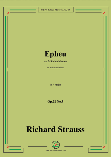 Richard Strauss-Epheu,Op.22 No.3,in F Major (arr. OSM Press)