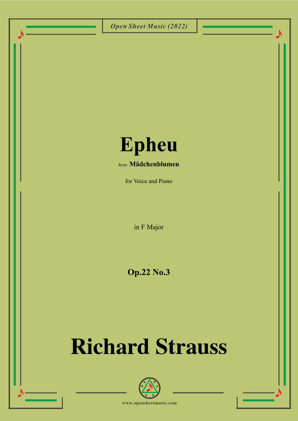 Richard Strauss-Epheu,Op.22 No.3,in F Major (arr. OSM Press)