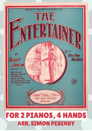 The Entertainer by Scott Joplin, arranged for 2 pianos by Simon Peberdy (arr. Simon Peberdy)
