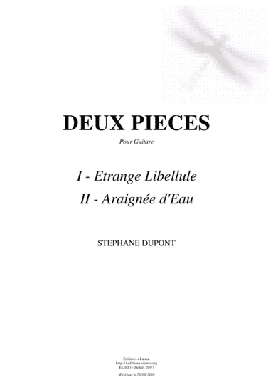 Deux Pièces Pour Guitare: 1/ Étrange Libellule, 2/ Araignée d'Eau