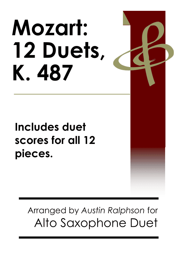 COMPLETE Mozart 12 duets, K. 487 - alto sax duet (arr. Austin Ralphson)