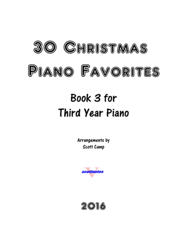 30 Christmas Piano Favorites for Third Year Piano (arr. Scott Camp)