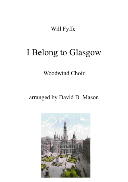 I Belong to Glasgow (arr. David D. Mason)