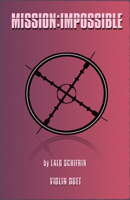 Mission: Impossible Theme  from the Paramount Television Series MISSION: IMPOSSIBLE (arr. David McKeown)