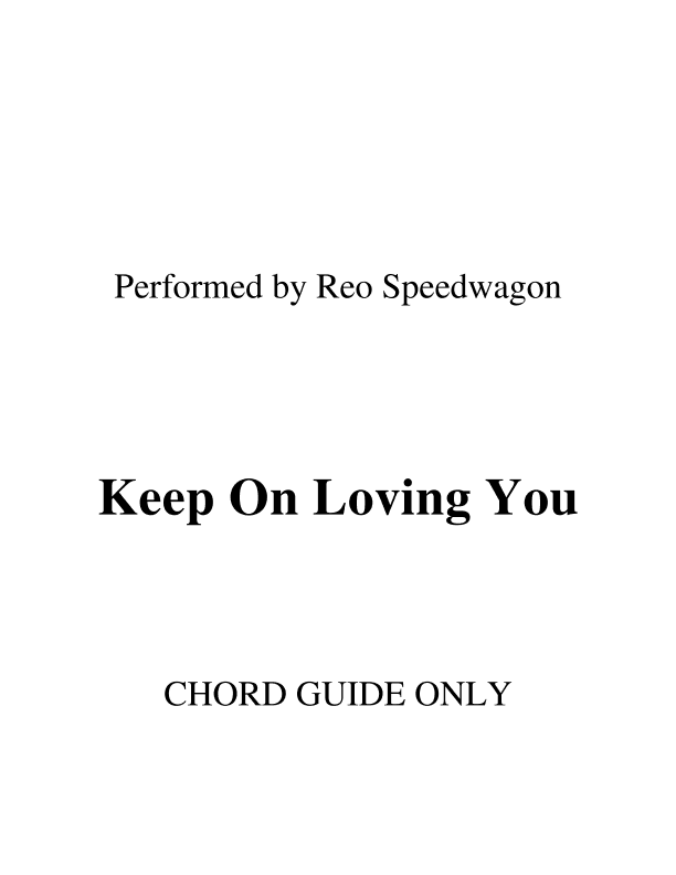 Keep On Loving You (arr. RWM)