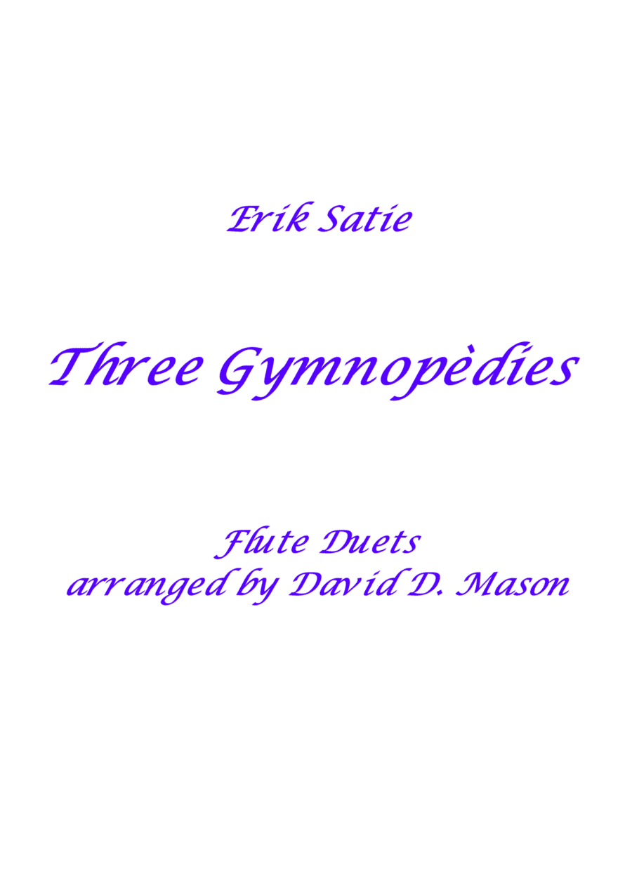 Three Gymnopèdies (arr. David D. Mason)