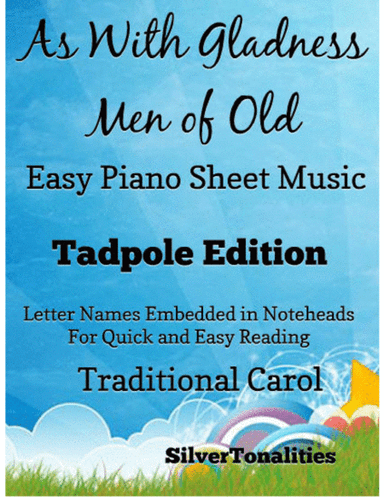 As With Gladness Men of Old Easy Piano Sheet Music 2nd Edition (arr. SilverTonalities)
