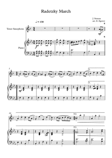Radetzky March, Johann Strauss Sr., For Tenor Saxophone & Piano (arr. Eugene Egorov)