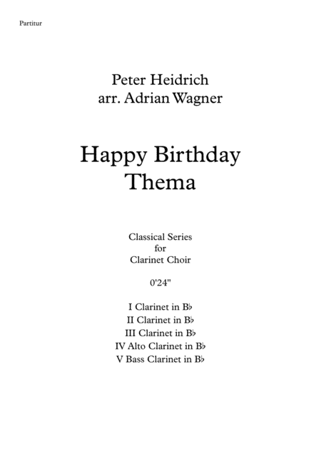 "Happy Birthday Thema" Clarinet Choir arr. Adrian Wagner (arr. Adrian Wagner)