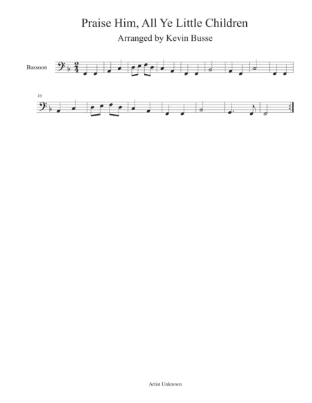 Praise Him, All Ye Little Children - Bassoon (arr. Kevin Busse)