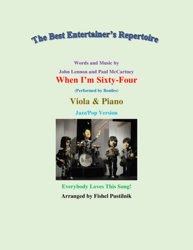 When I'm Sixty-four (arr. Fishel Pustilnik)