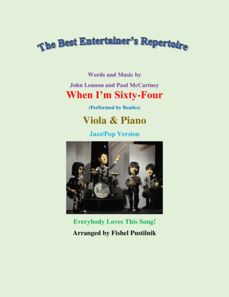 When I'm Sixty-four (arr. Fishel Pustilnik)