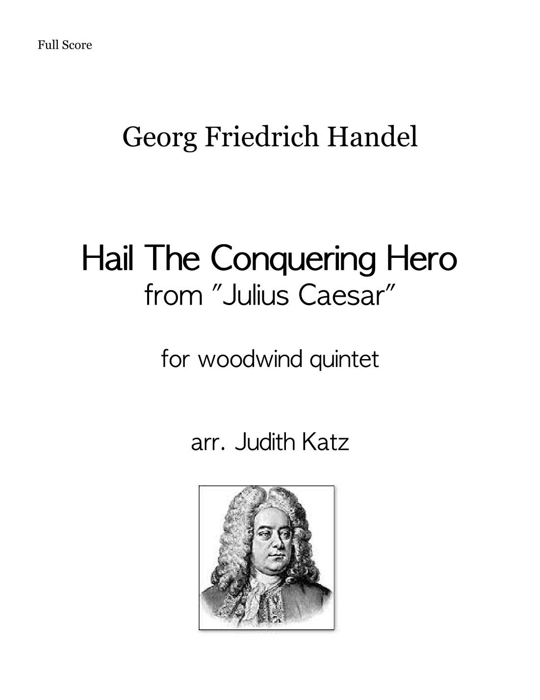 Hail The Conquering Hero (arr. Judith Katz)