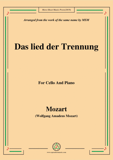 Mozart-Das lied der trennung,for Cello and Piano (arr. MSM)