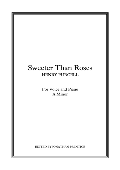 Sweeter Than Roses (A Minor) (arr. Jonathan Prentice)
