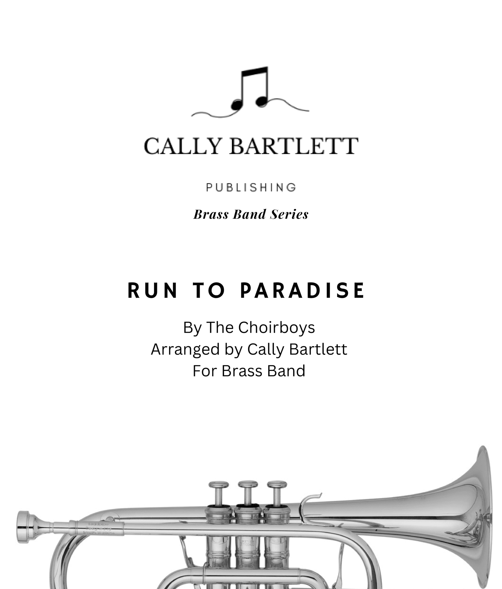 Run To Paradise (arr. Cally Bartlett)
