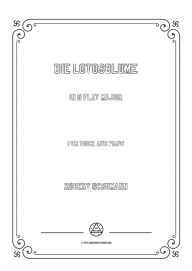 Schumann-Die Lotosblume in D flat Major,for Voice and Piano (arr. MSM)