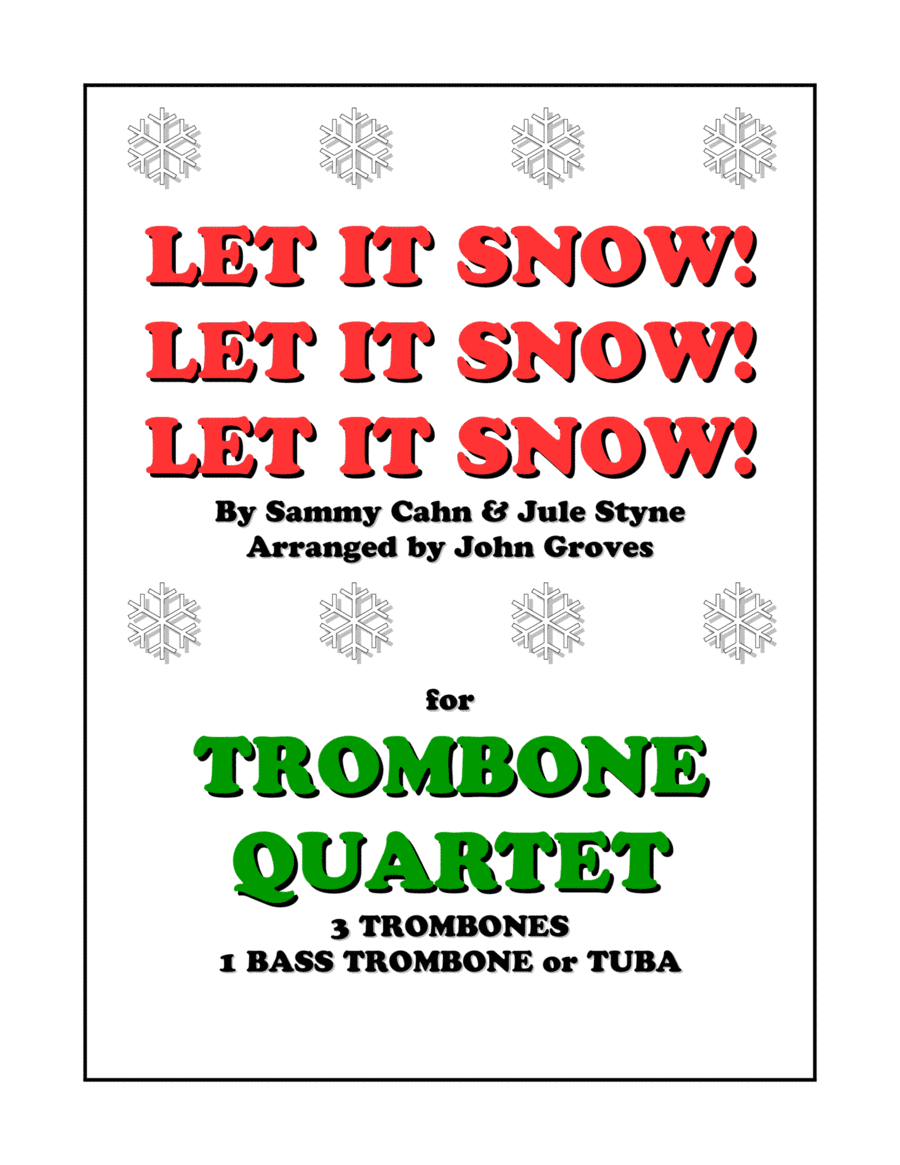 Let It Snow! Let It Snow! Let It Snow! (arr. John Groves)