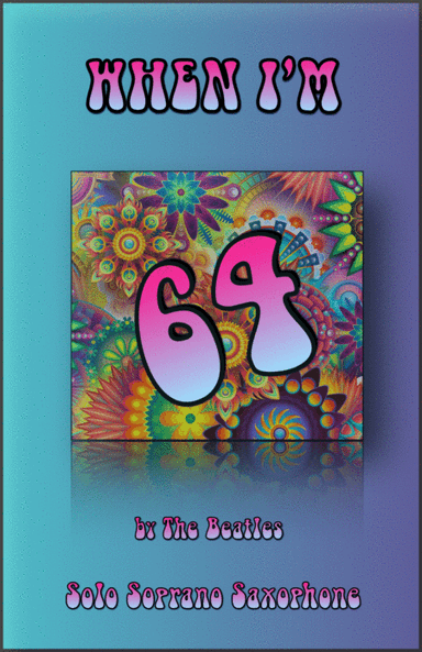 When I'm Sixty-four (arr. David McKeown)